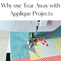 Why use Tear away when you applique?