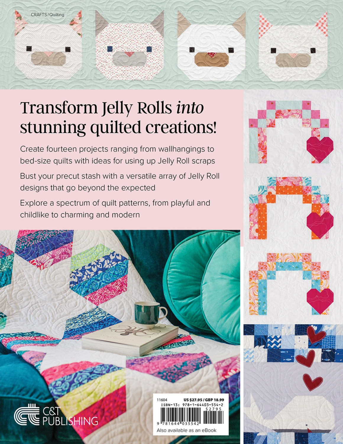 Not-Your-Typical Jelly Roll Quilts Book