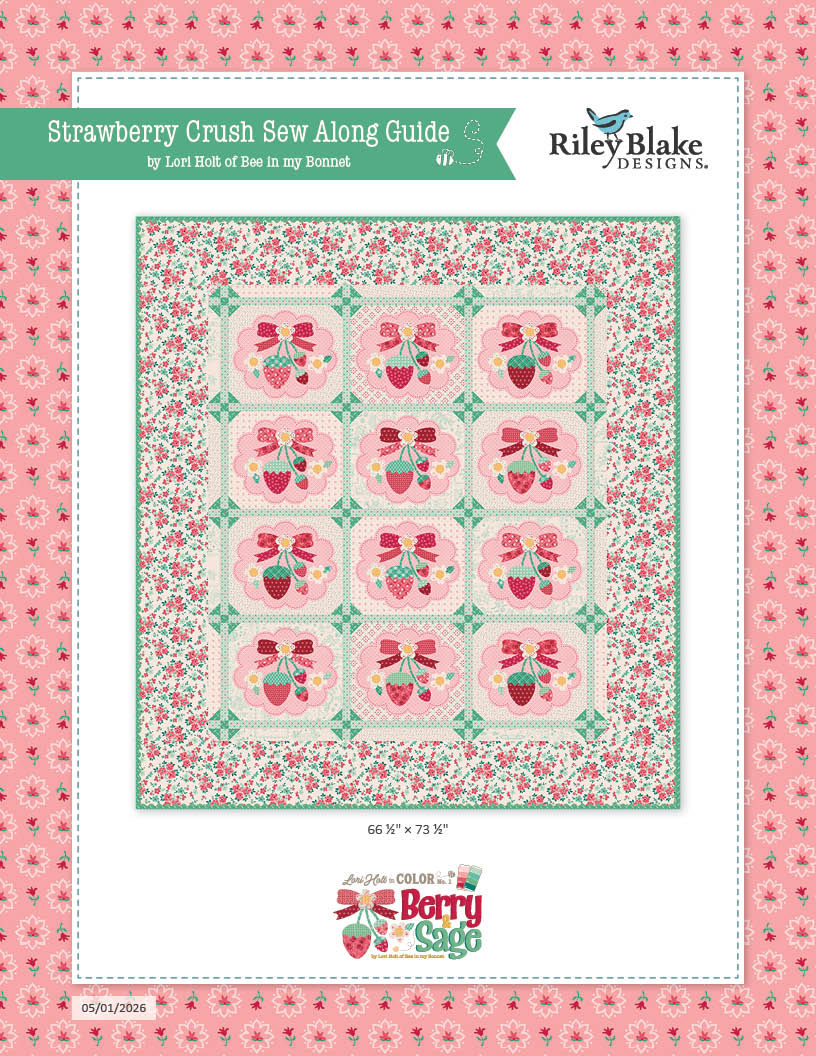 Lori Holt - Berry & Sage - SewAlongGUIDE - download
