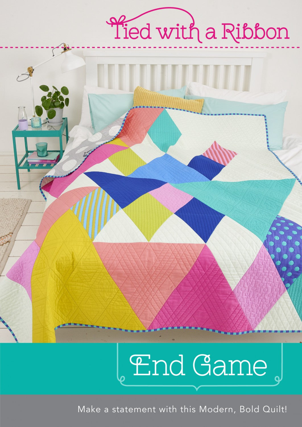 End Game Quilt Pattern By Tied With A Ribbon Patterns