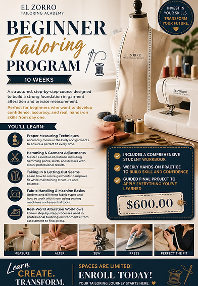 10-week El Zorro Tailoring Academy 2-10