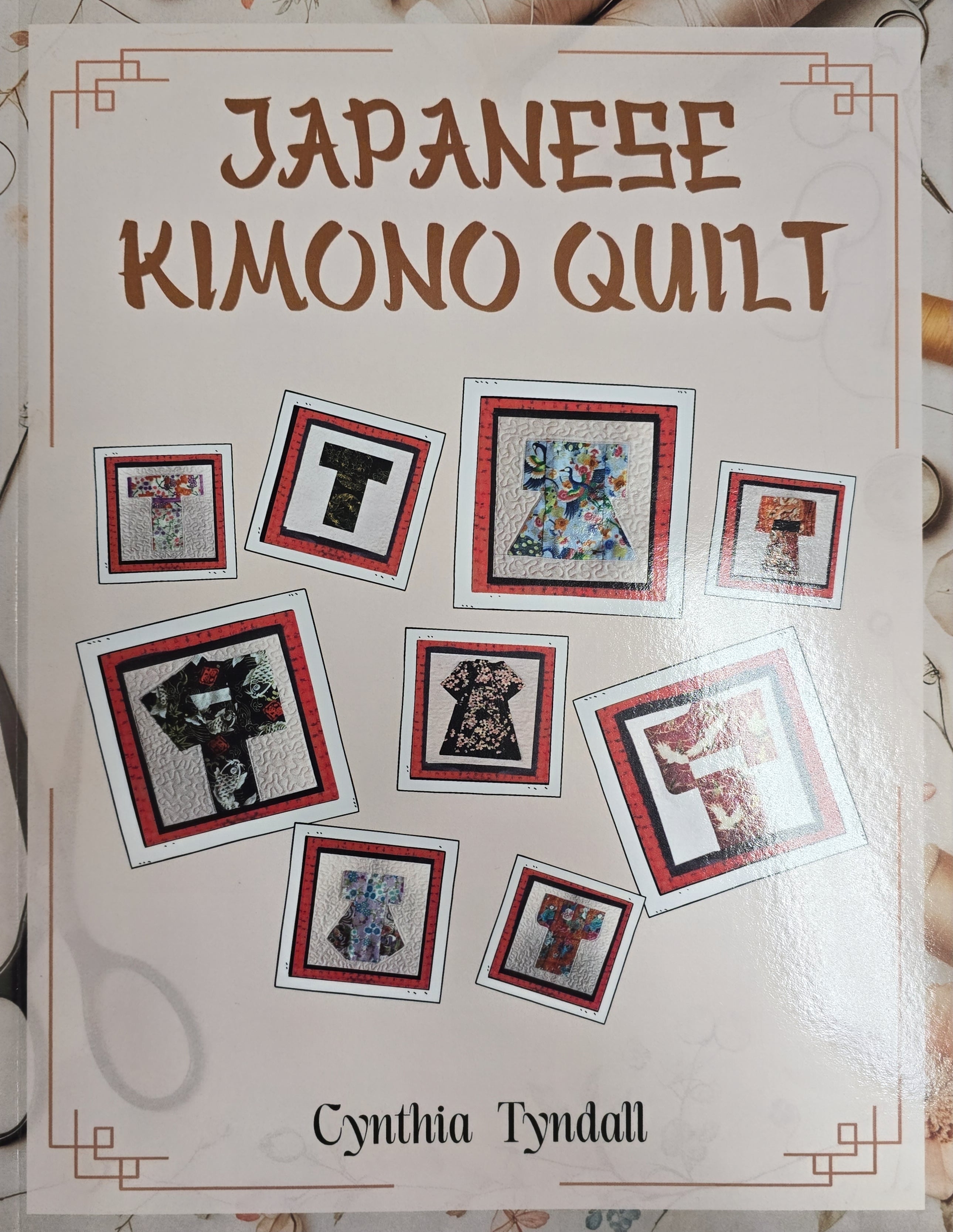 Japanese Kimono Quilt Pattern Book