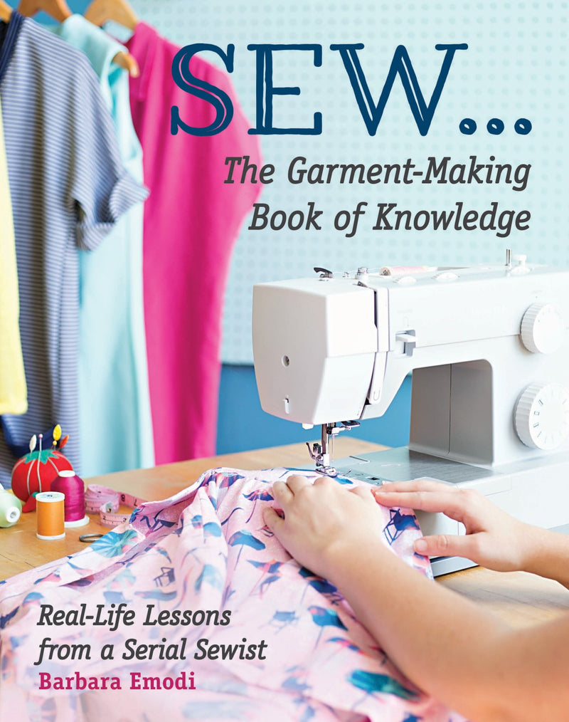 Sew The Garment Making Book of Knowledge