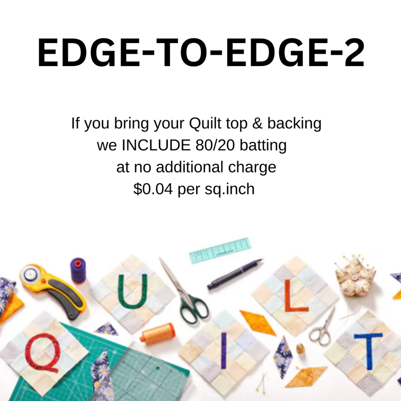 Service - Edge to Edge Quilting