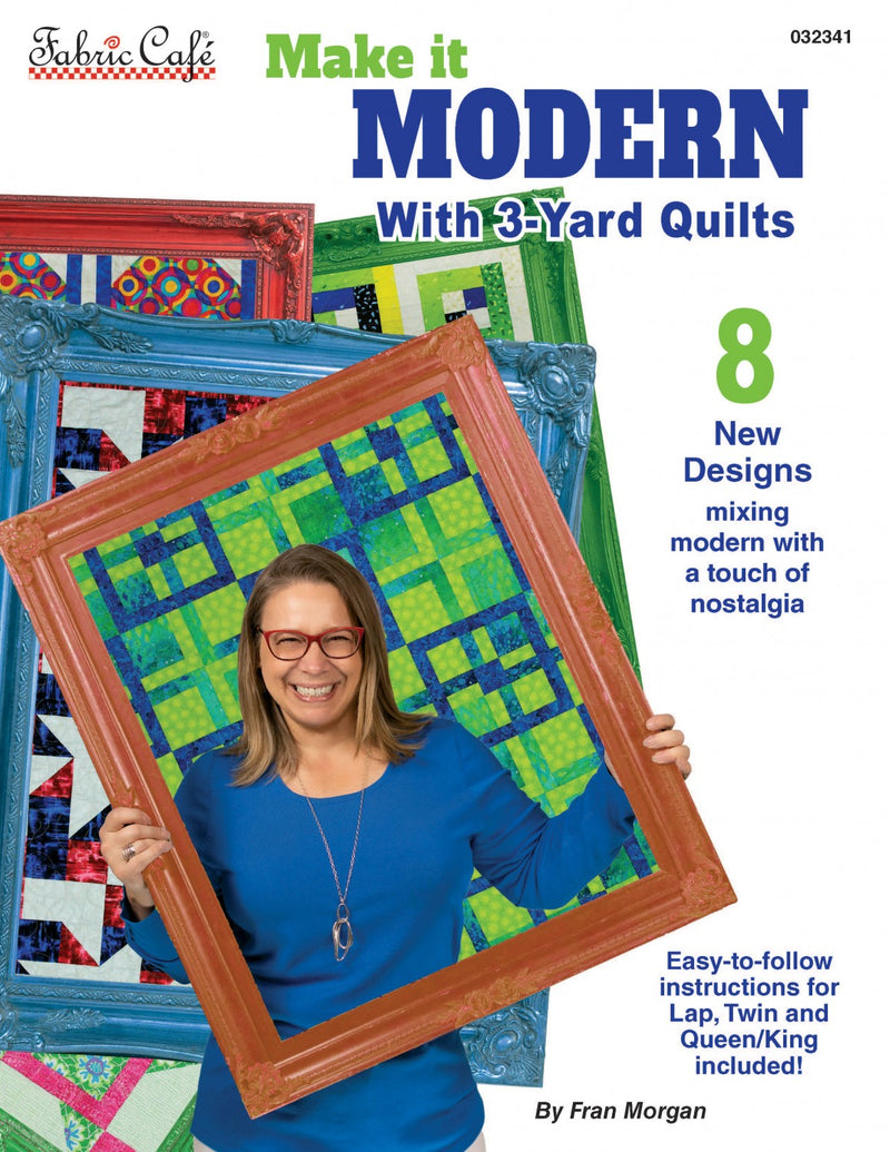 Make It Modern With Yard Quilts - 3-Yard Quilt Book.