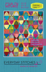 Everyday Stitches - Gateway Quilt Pattern