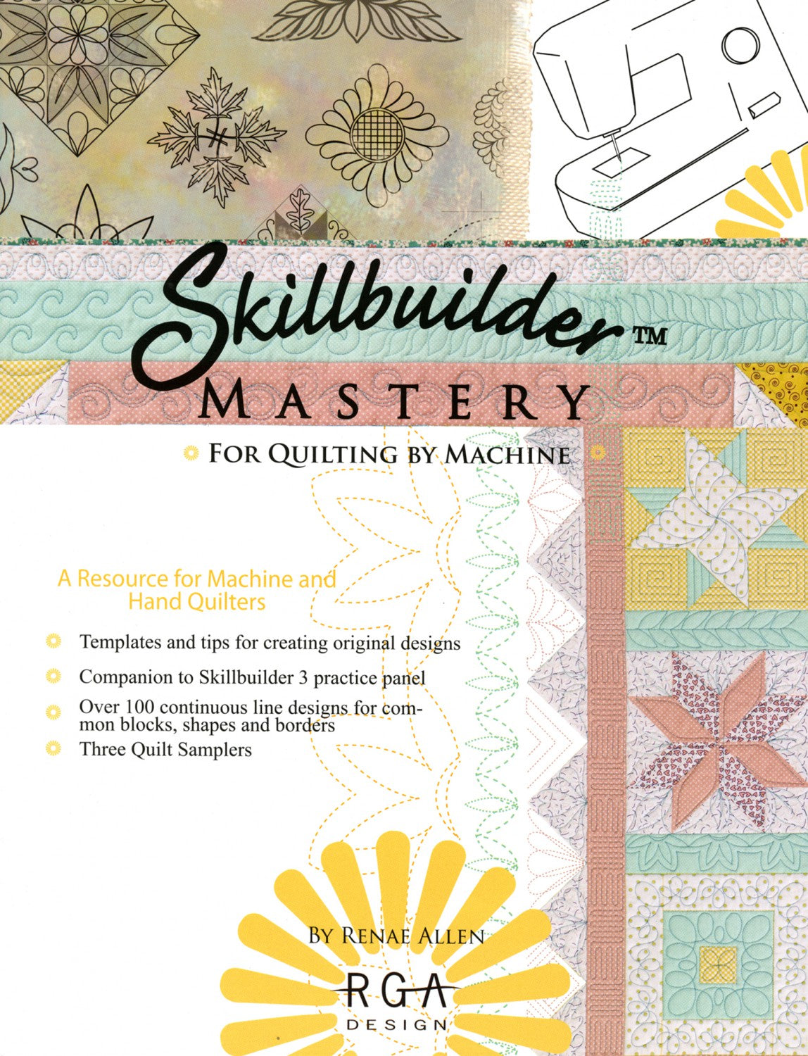 Skillbuilder Mastery - For Quilting By Machine