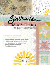 Skillbuilder Mastery - For Quilting By Machine