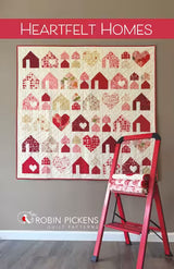 Heartfelt Homes Pattern by Robin Pickens