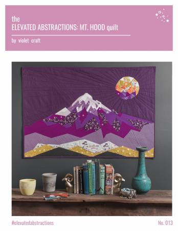 Violet Craft - Elevated Abstractions - Mt Hood