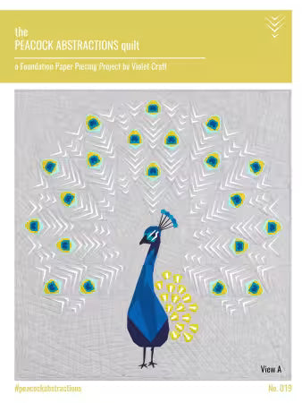 Violet Craft - Peacock Abstractions Quilt - Foundation Paper Piecing Pattern