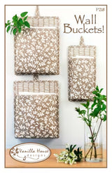 Wall Buckets - Vanilla House Patterns