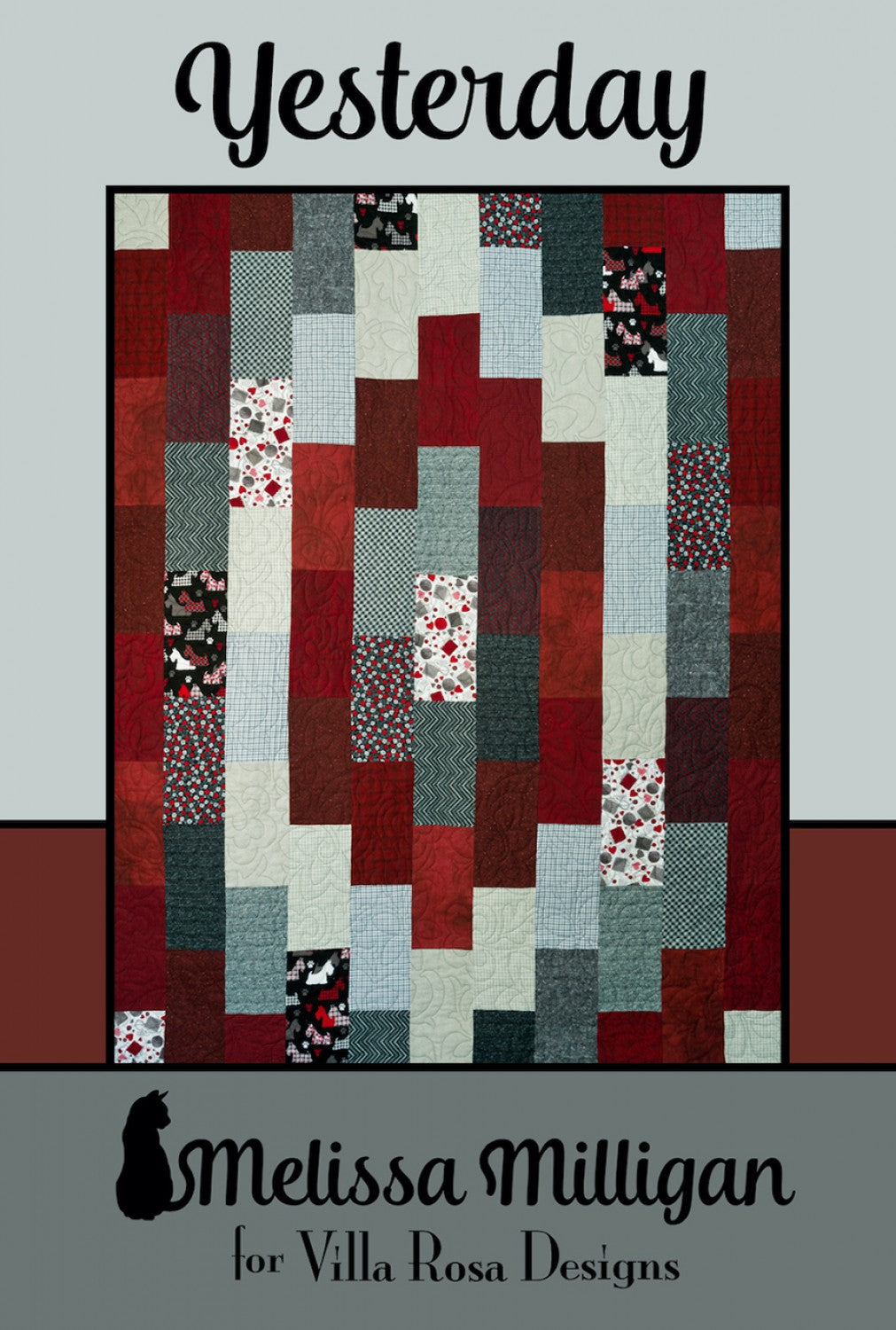 Yesterday Quilt Pattern