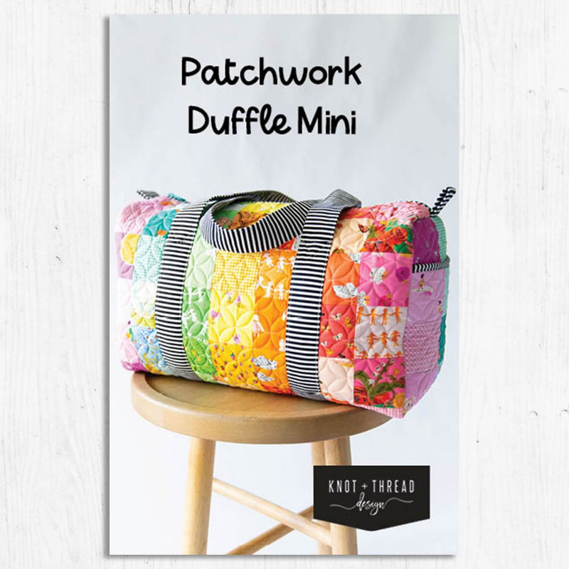Knot and Thread Designs - Patchwork Duffle Mini PATTERN