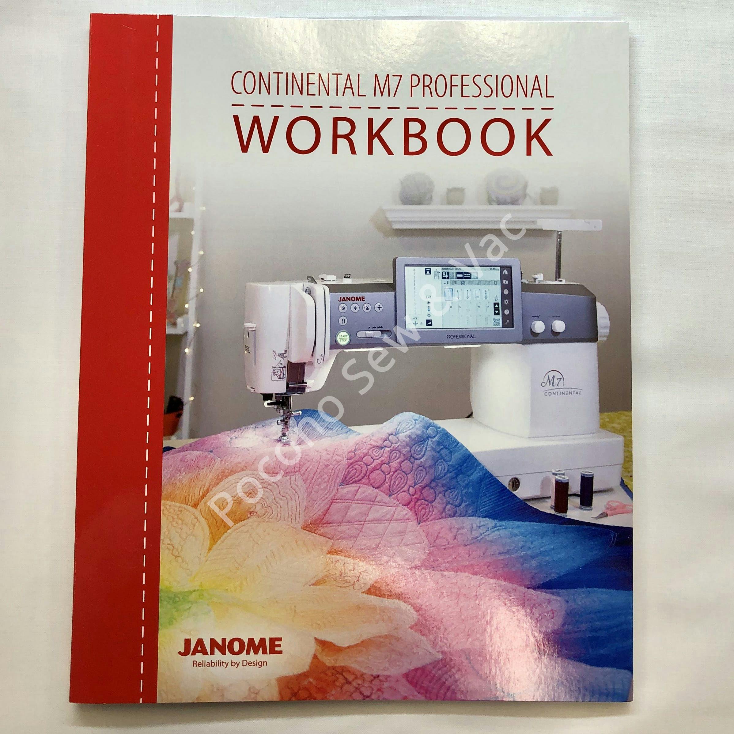 Janome Continental M7 Workbook