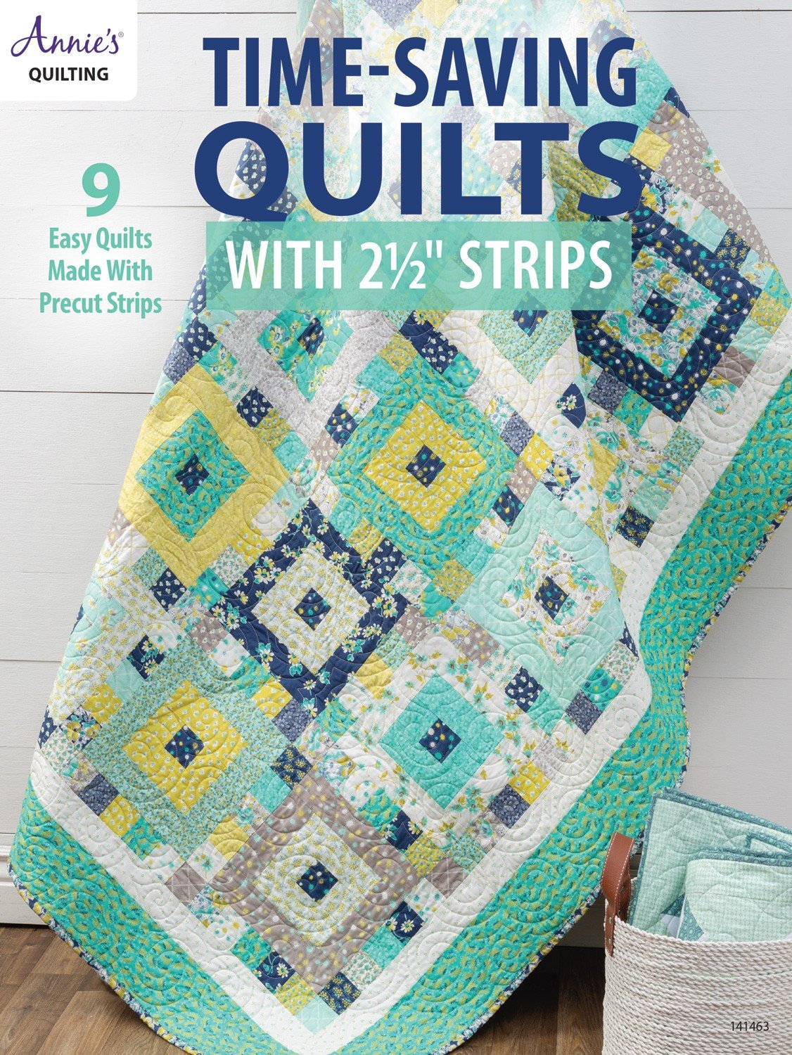 Time Saving Quilts with 2 1/2 inch Strips