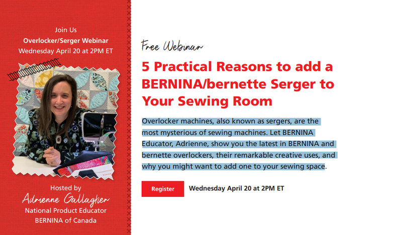 Bernina - 5 Practical Reasons to add a BERNINA/bernette Serger to Your Sewing Room - Webinar