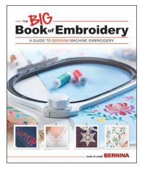 The BIG Book Bernina of Embroidery