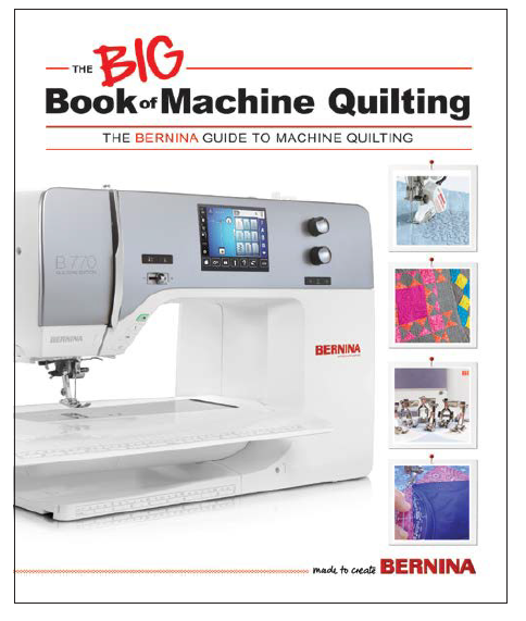 The BIG Book Bernina Machine Quilting