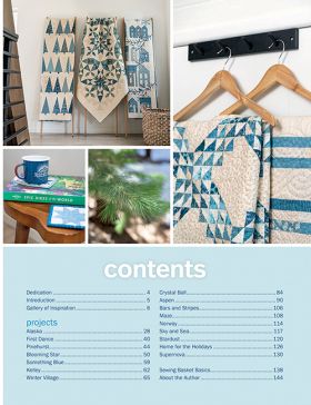 A Season in Blue - 16 Quilt Patterns and a Cozy Cabin Full of Inspiration