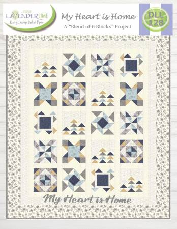 Lavender Lime Quilting - My Heart is Home Quilt Book