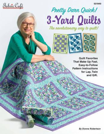 Pretty Darn Quick - 3-Yard Quilts