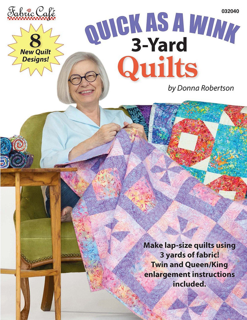 Quick As A Wink - 3-Yard Quilts