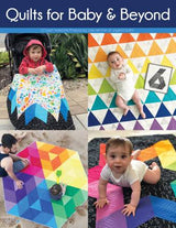 Quilts for Baby & Beyond - Jaybird Quilts