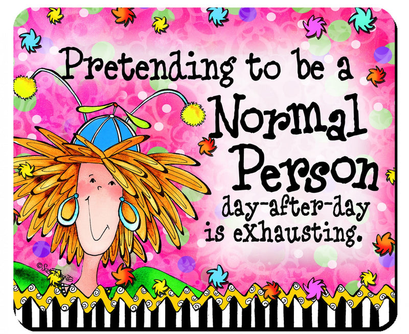 Pretending to be Normal Quilt Mouse Pad