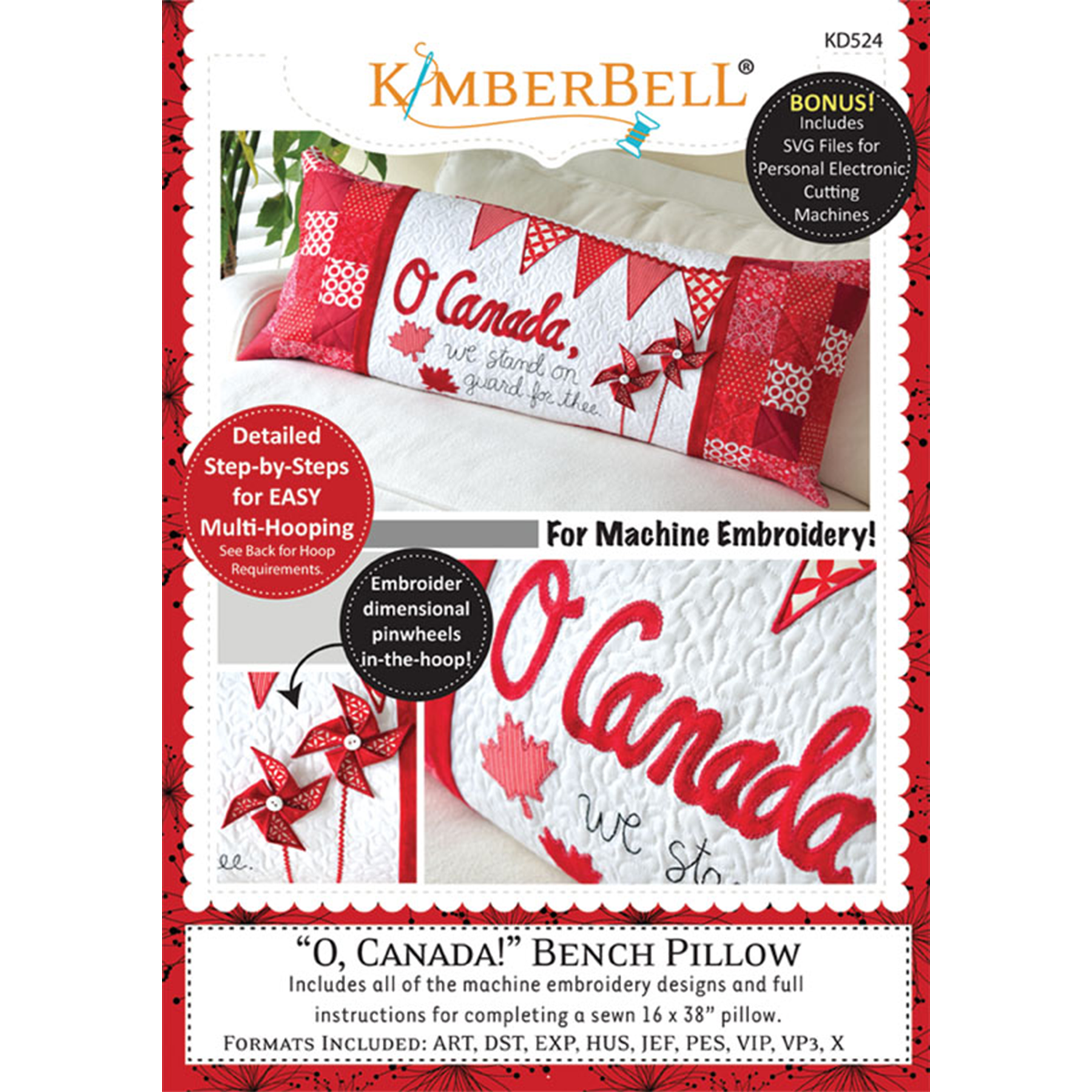 Kimberbell O, Canada! Bench Pillow, Machine Embroidery