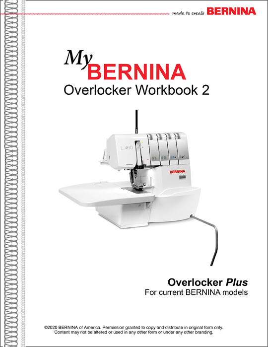 My BERNINA Overlocker Accessories Mastery Workbook