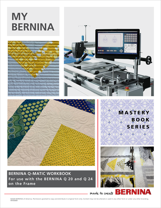 My BERNINA Q-matic Mastery Workbook