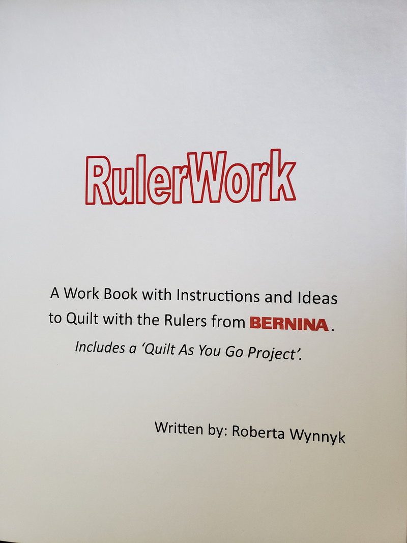 Ruler Work How to Booklet by Roberta Wynnyk of Bernina