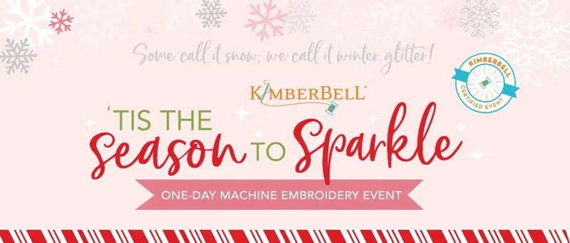 Kimberbell Tis the Season Embroidery Class - In Store
