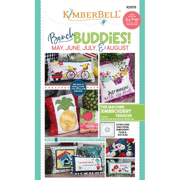Kimberbell Bench Buddies: May, June, July, Aug, Machine Embroidery