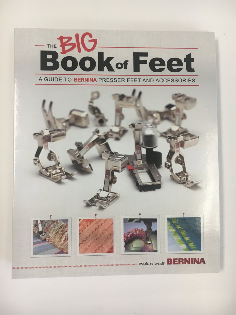 The BIG Book of Feet Bernina Guide