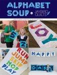 Alphabet Soup Book Jaybird Quilts