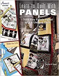 Learn to Quilt with Panels