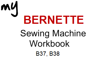 My BERNETTE Workbook B37 B38