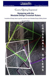 Westalee by Sew Steady Designing with the Cross Hair Square Book