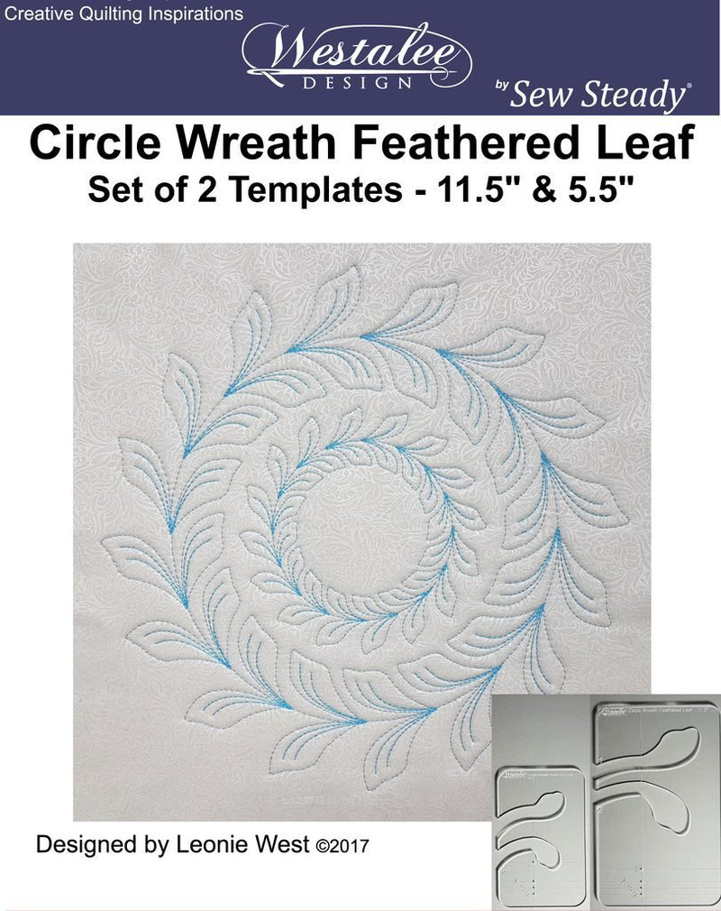 Westalee by Sew Steady - Circle Wreath Feathered Leaf Template set of 2